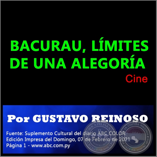 BACURAU, LMITES DE UNA ALEGORA - Por GUSTAVO REINOSO - Domingo, 07 de Febrero de 2021
